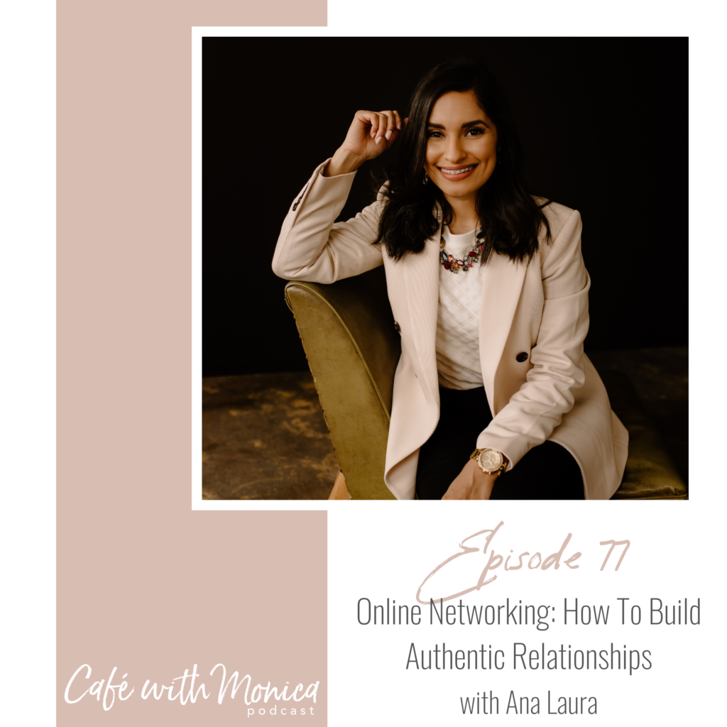 New episode about online networking with Ana Laura